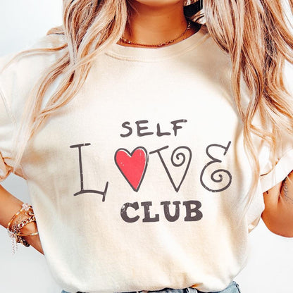 Self Love Club PNG, Valentines Day png - 300 DPI Design for T-Shirt