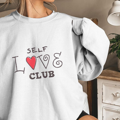 Self Love Club PNG, Valentines Day png - 300 DPI Design for T-Shirt