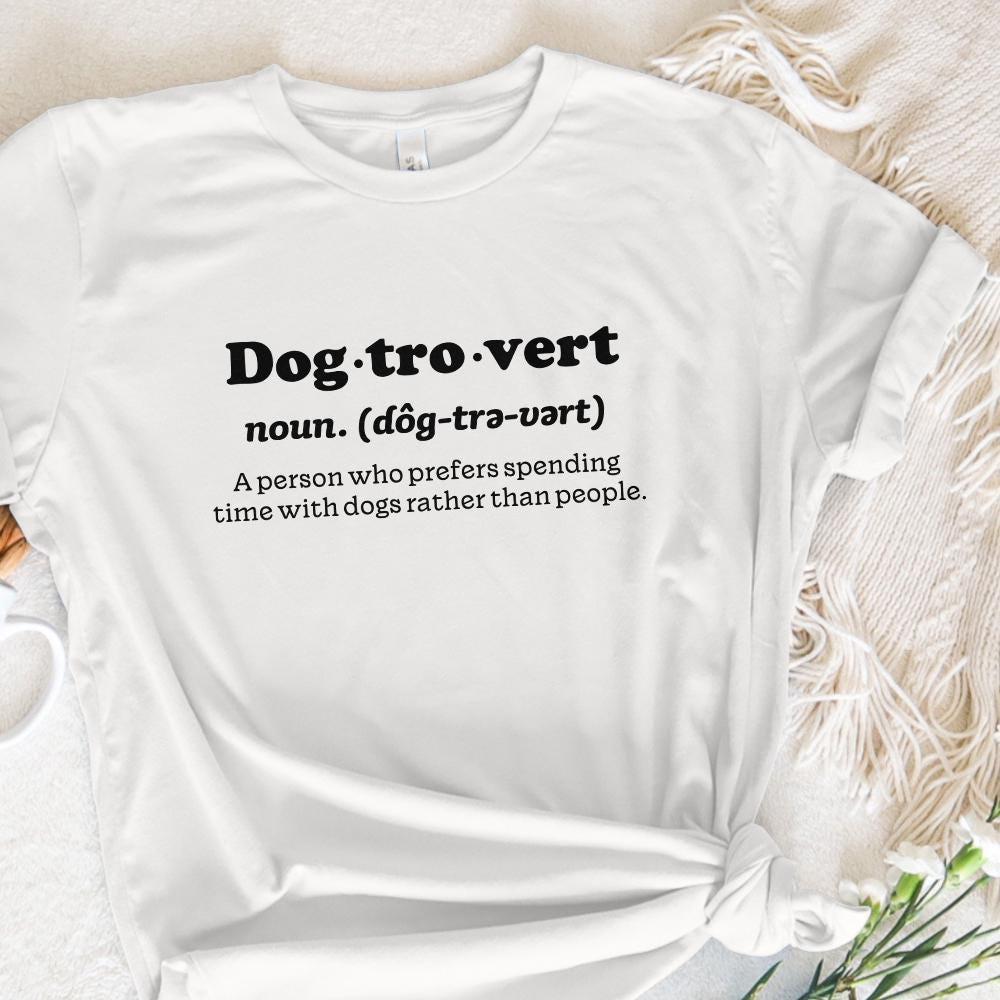 Dogtrovert Definition PNG, Dog Mom png - 300 DPI Design for T-Shirt