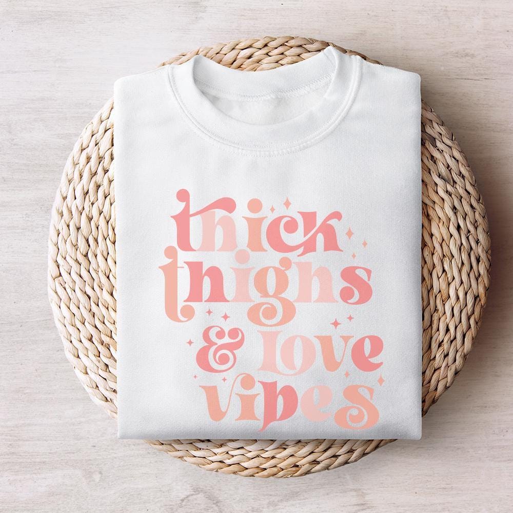 Thick Thighs Love Vibes Retro PNG, Valentine's Day - 300 DPI Design for