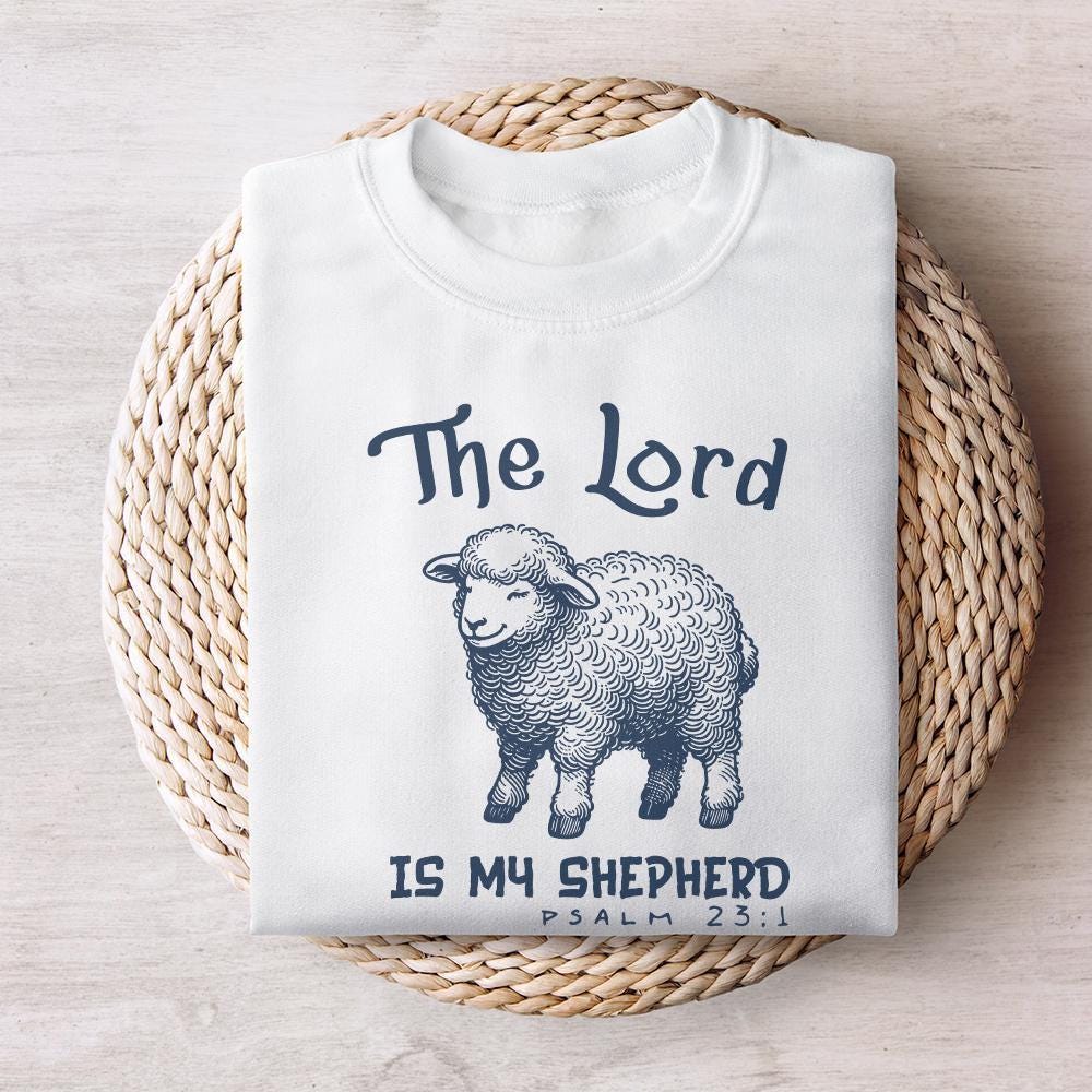 The Lord is My Shepherd Png, Christian Easter Sublimation - 300 DPI