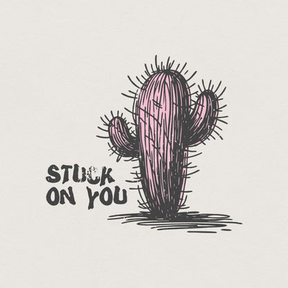 Stuck on You PNG, Western Valentine’s Day Png - 300 DPI Design for T-Shirt