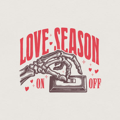 Love Season PNG, Valentine Png - 300 DPI Design for T-Shirt