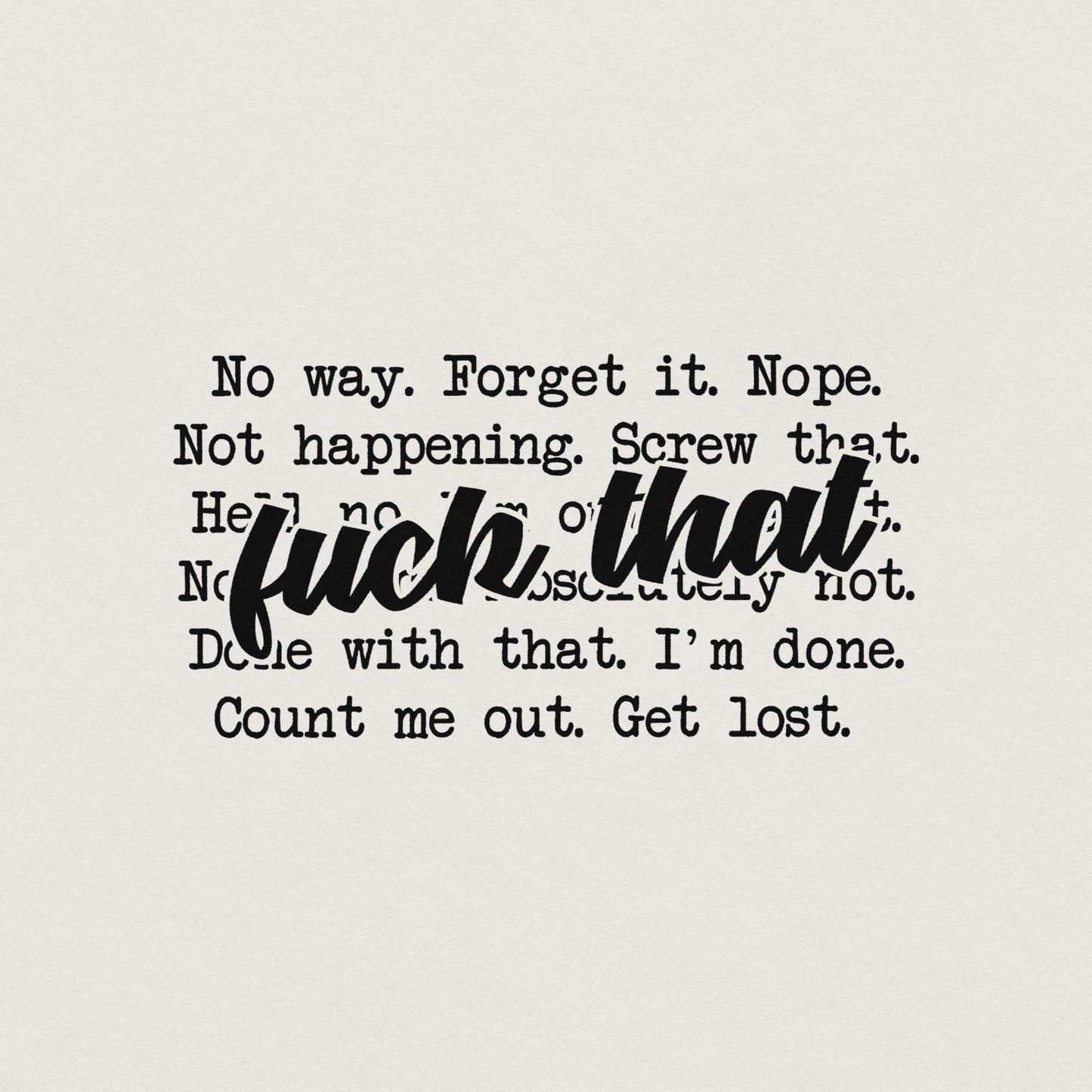 F*ck That PNG png, Sarcastic Adult Humor - 300 DPI Design for T-Shirt