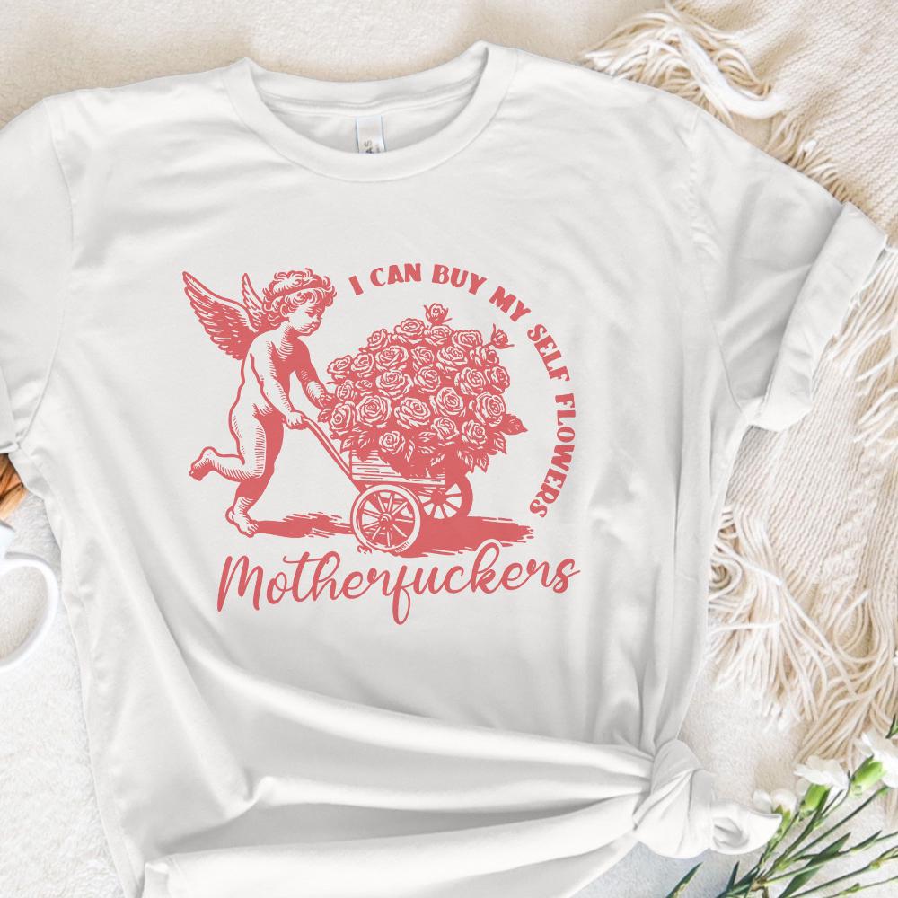 I Can Buy My Self Flowers PNG, Anti Valentine Day - 300 DPI Design for