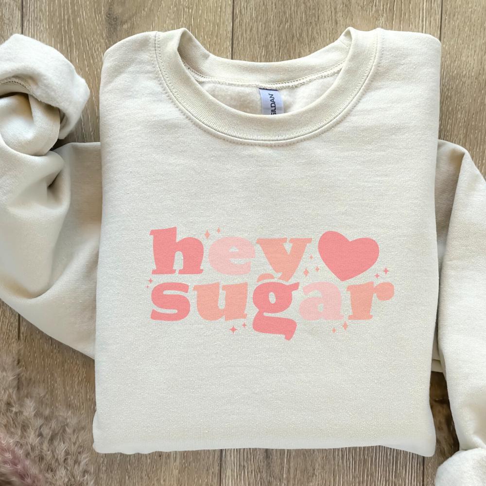 Hey Sugar png, Funny Valentine PNG - 300 DPI Design for T-Shirt