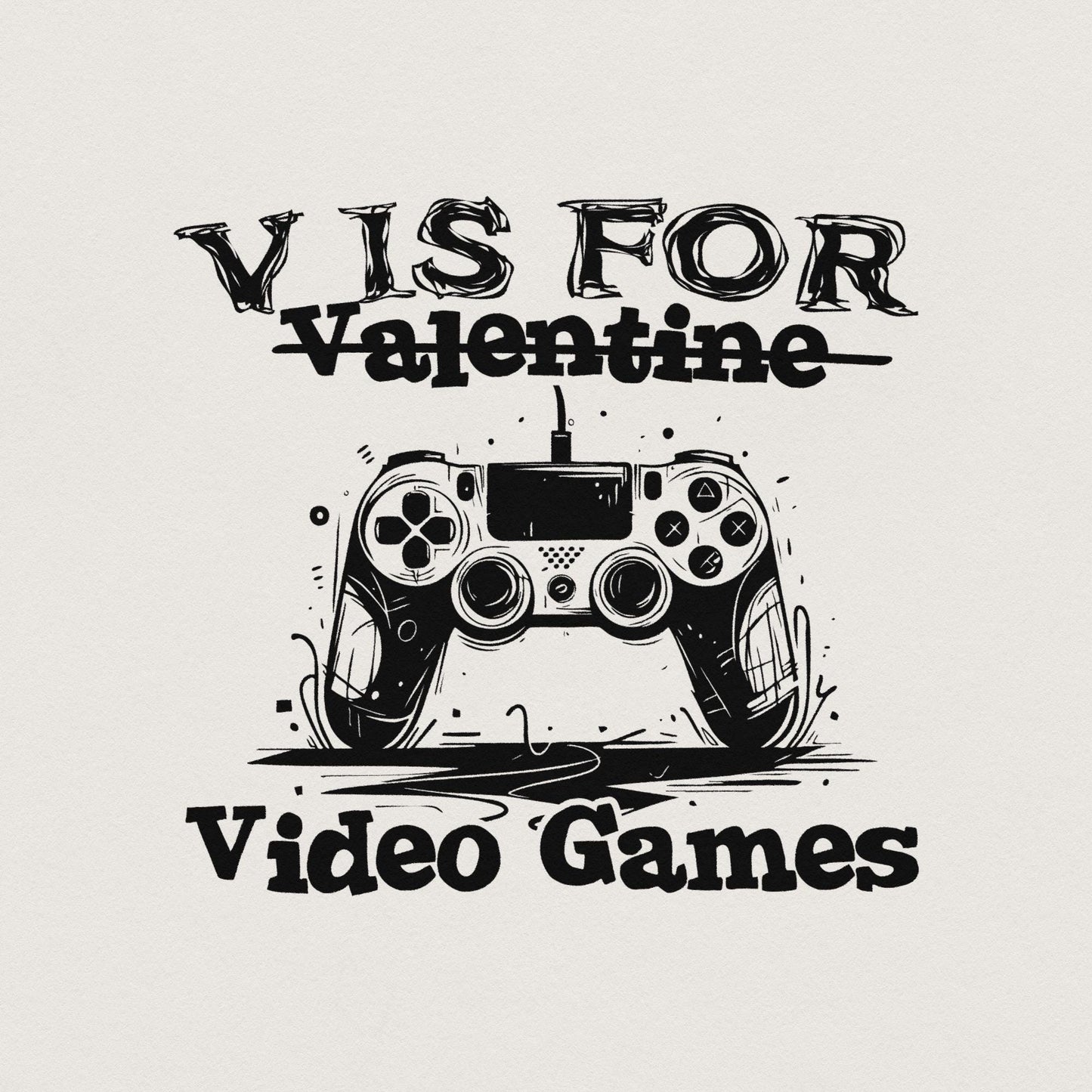 V is for Video Games png, Gamer Valentine png - 300 DPI Design for T-Shirt