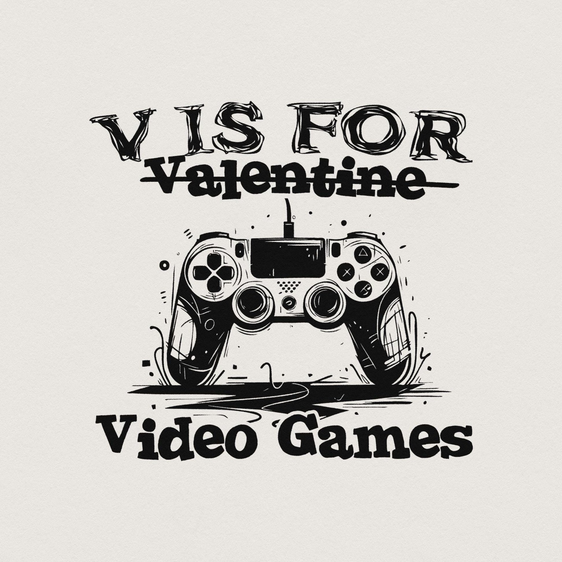 V is for Video Games png, Gamer Valentine png - 300 DPI Design for T-Shirt