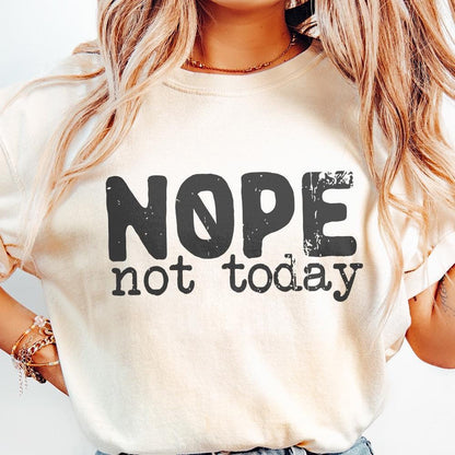 Nope Not Today png, Sarcastic Mom Life png - 300 DPI Design for T-Shirt