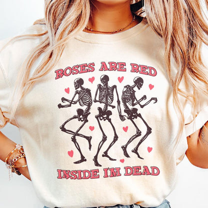 Roses Are Red Inside I'm Dead PNG, Funny Valentine PNG - 300 DPI Design