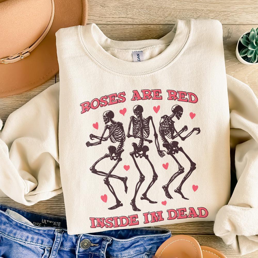 Roses Are Red Inside I'm Dead PNG, Funny Valentine PNG - 300 DPI Design