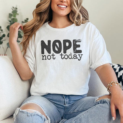 Nope Not Today png, Sarcastic Mom Life png - 300 DPI Design for T-Shirt