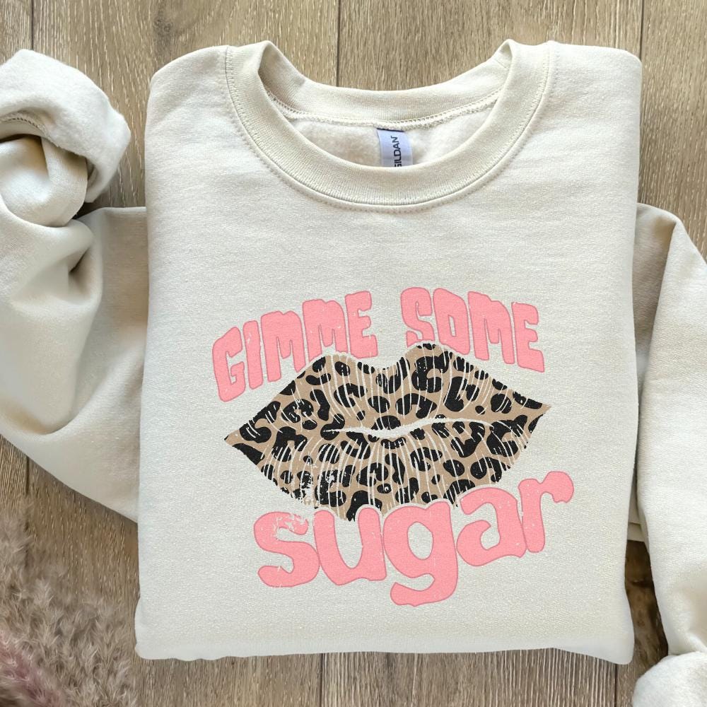 Gimme Some Sugar PNG, Valentine Sublimation Design - 300 DPI Design for