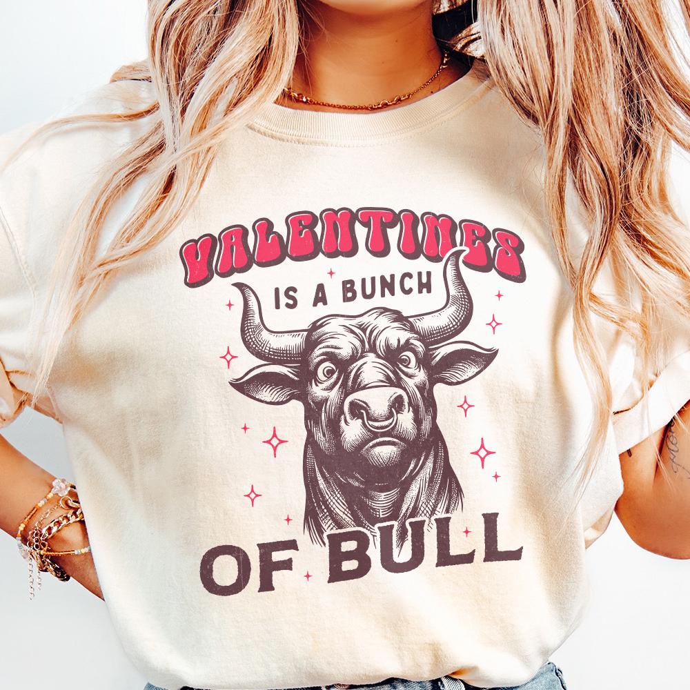 Valentines Is a Bunch of Bull PNG, Funny Valentines Design - 300 DPI