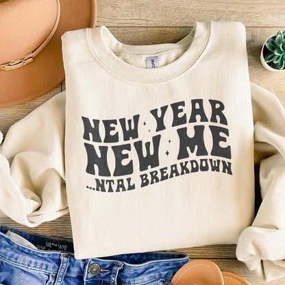 New Year New Me Mental Breakdown PNG, Trendy New Years 2024 PNG - 300 DPI