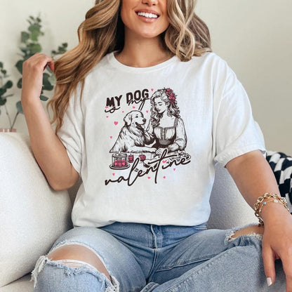 My Dog is My Valentine Png, Dog Mom Png - 300 DPI Design for T-Shirt