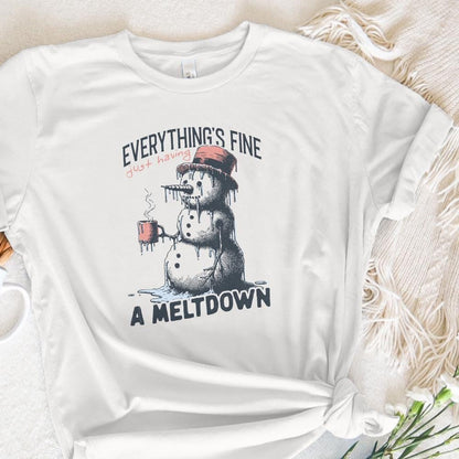 I'm Having a Meltdown PNG, Funny Snowman PNG - 300 DPI Design for T-Shirt