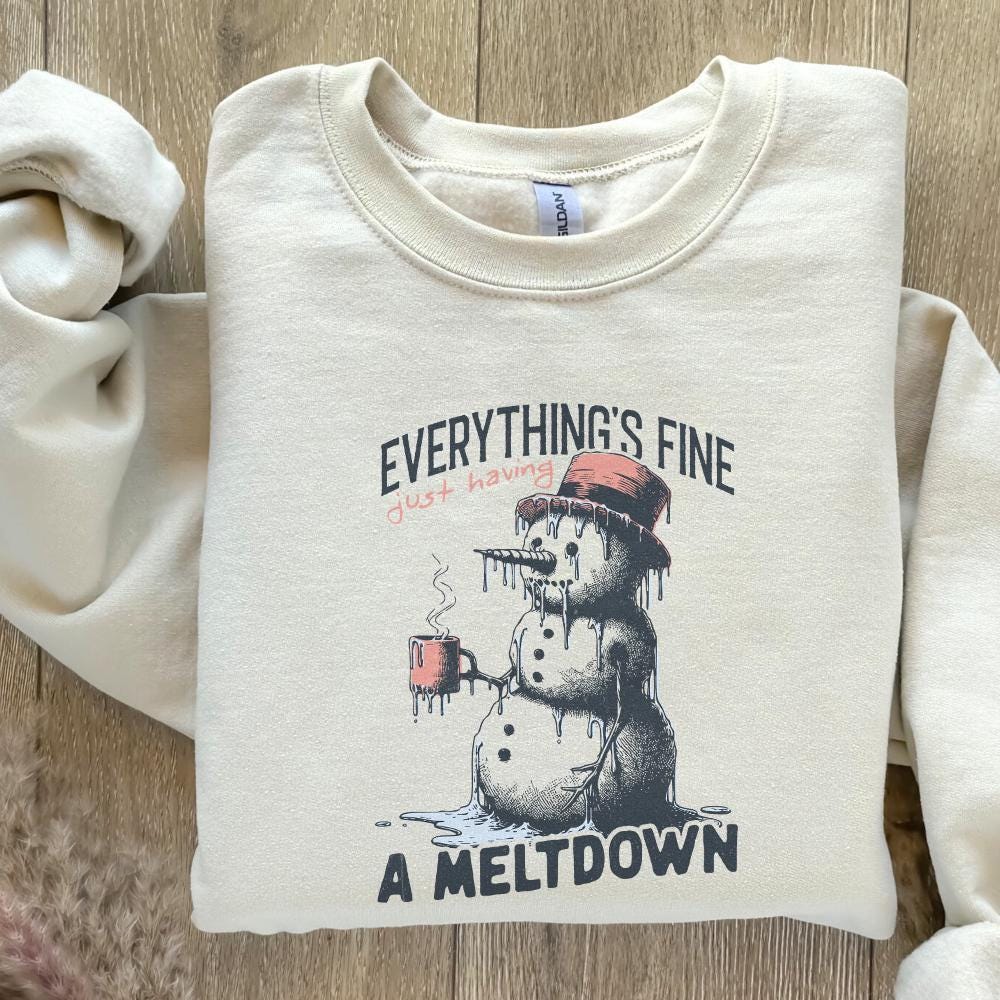 I'm Having a Meltdown PNG, Funny Snowman PNG - 300 DPI Design for T-Shirt