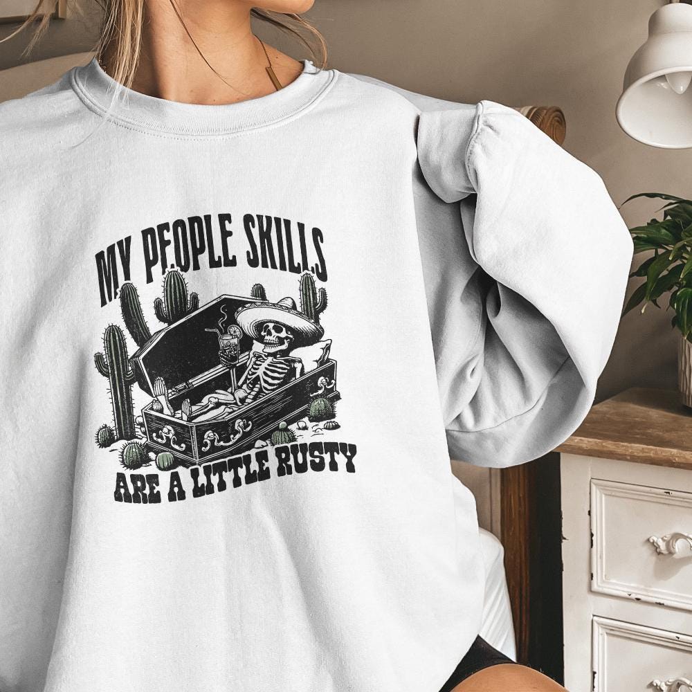 My People Skills Are Rusty PNG, Funny Skeleton - 300 DPI Design for T-Shirt