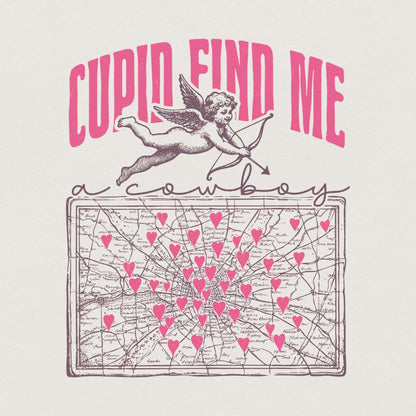 Cupid Find Me a Cowboy PNG, Western Valentine Sublimation - 300 DPI