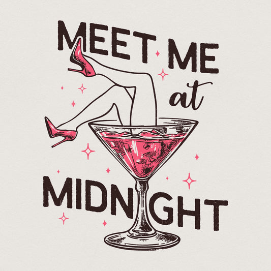 Meet Me At Midnight PNG, New Year Sublimation Design - 300 DPI Design for