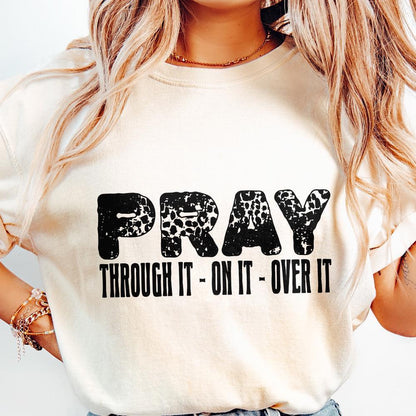 Pray on It PNG, Pray over It Digital Download - 300 DPI Design for T-Shirt