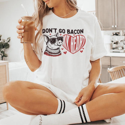 Don't Go Bacon My Heart PNG, Valentine's Day Sublimation Design - 300 DPI