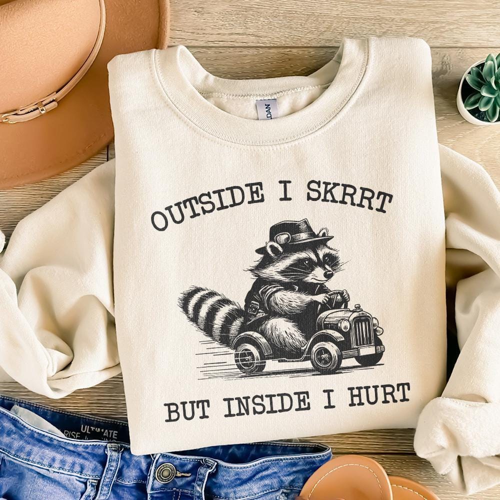 Outside I Skrrt But Inside I Hurt png PNG, Funny Raccoon Shirt Design -