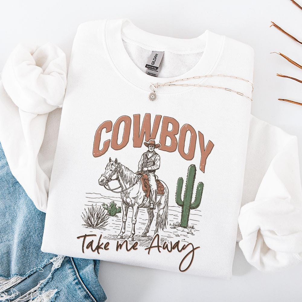 Cowboy Take Me Away Western Instant Digital Download, Western PNG Designs