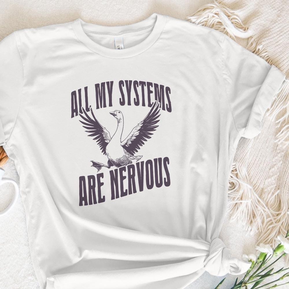 All Of My Systems Are Nervous PNG, Funny Anxiety Humor - 300 DPI Design