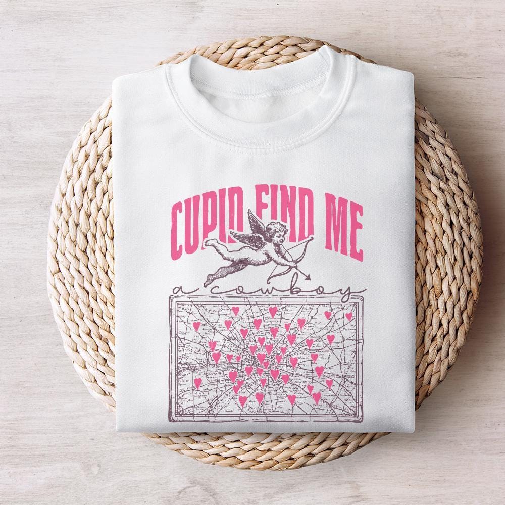 Cupid Find Me a Cowboy PNG, Western Valentine Sublimation - 300 DPI