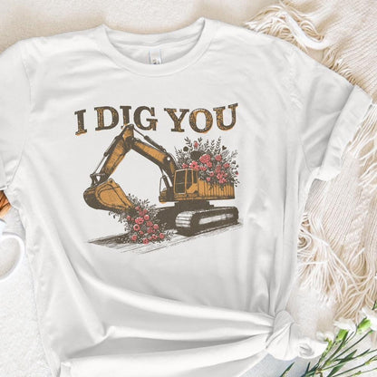 I Dig You Valentines, Excavator PNG Sublimation Design - 300 DPI Design