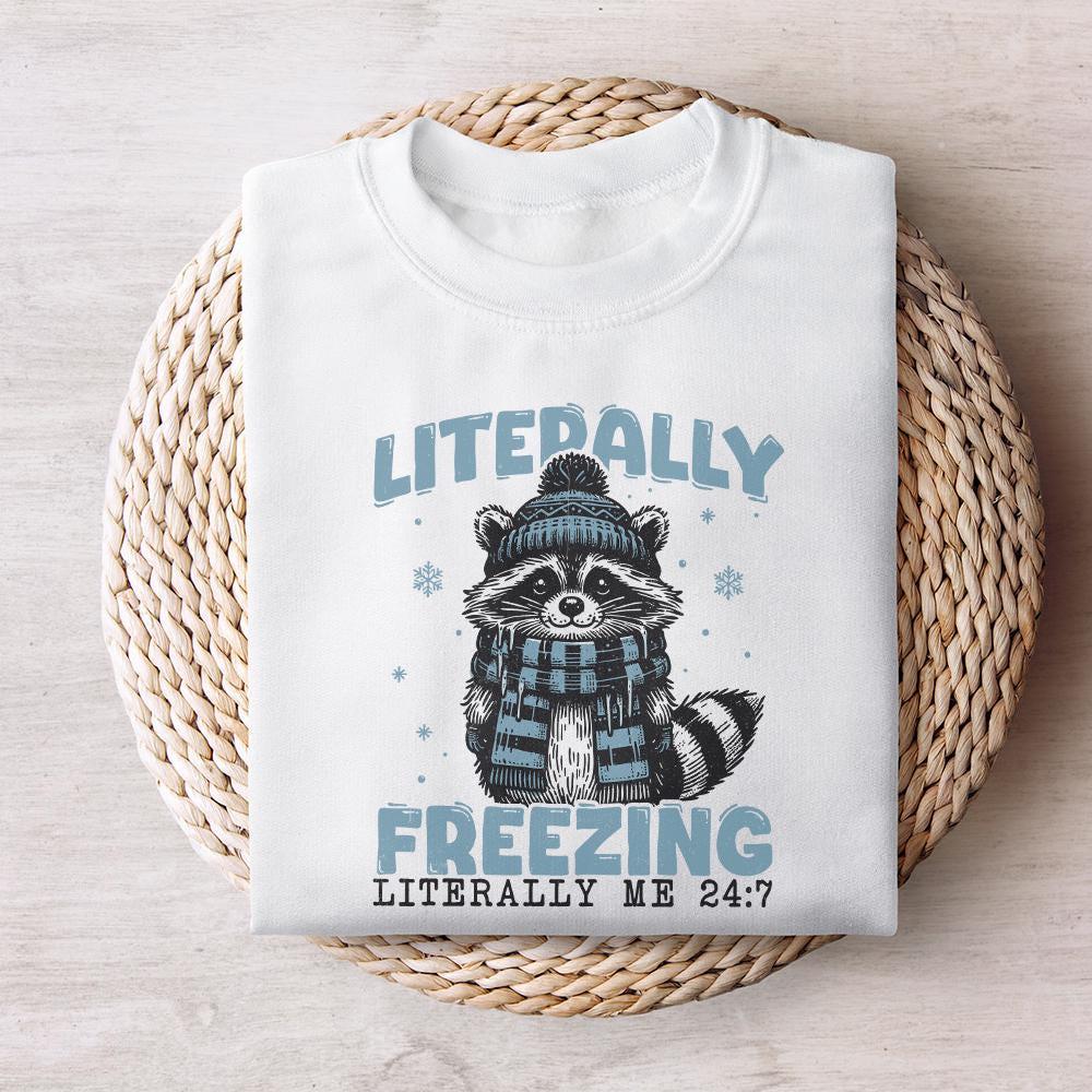 Literally Freezing PNG, Raccoon Winter PNG - 300 DPI Design for T-Shirt