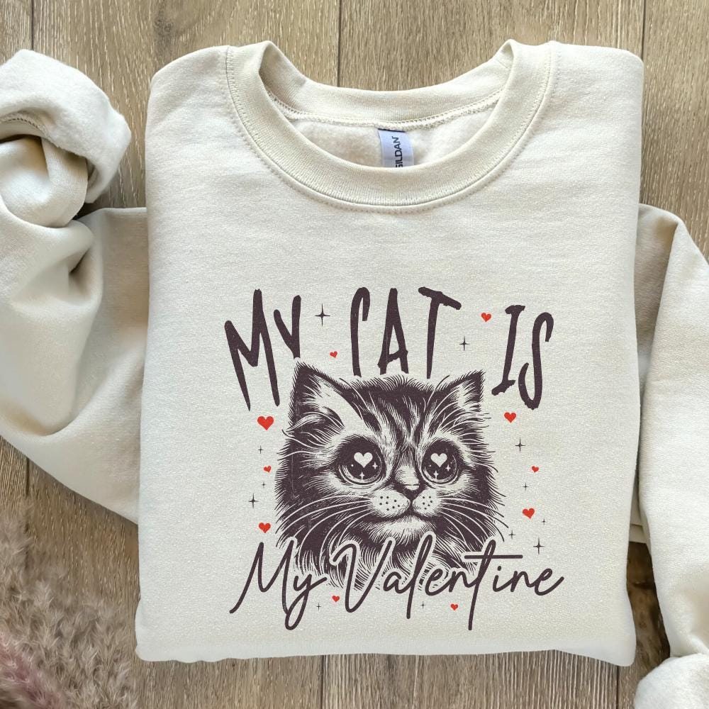 My Cat Is My Valentine PNG, Cat Lover PNG - 300 DPI Design for T-Shirt