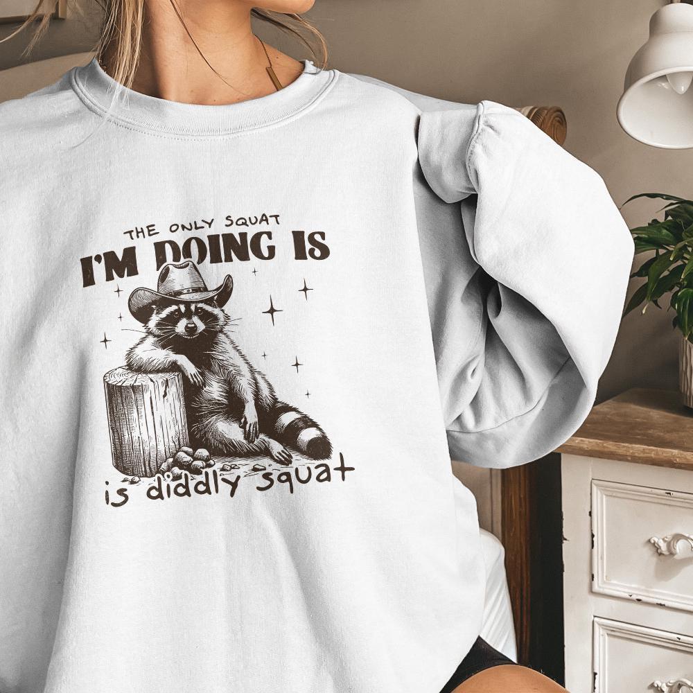 The Only Squat I'm Doing PNG, Funny Cowboy Raccoon - 300 DPI Design for