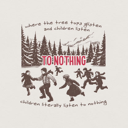 Tree Tops Glisten PNG, Funny Christmas png - 300 DPI Design for T-Shirt
