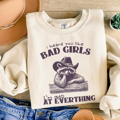 I Heard You Like Bad Girls, Funny Racoon Png - 300 DPI Design for T-Shirt