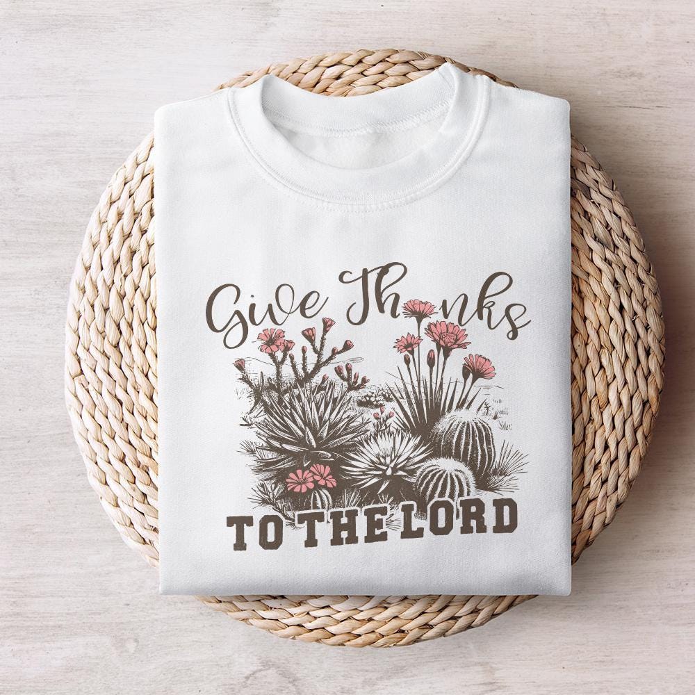 Give Thanks to Lord PNG, Western Thanksgiving PNG - 300 DPI Design for