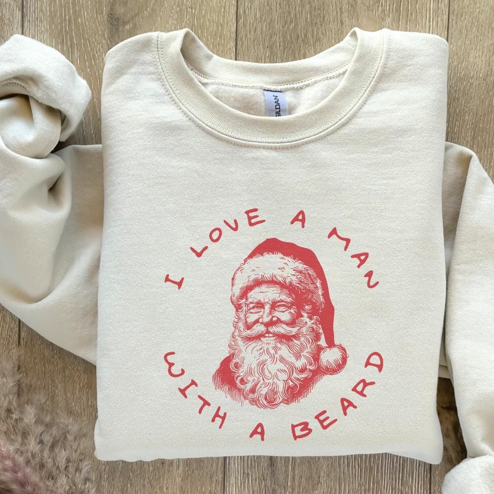 I Love A Man With A Beard PNG, Christmas PNG - 300 DPI Design for T-Shirt