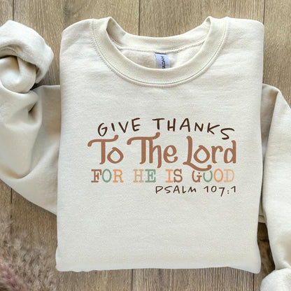 Give Thanks To The Lord PNG, Thanksgiving Shirt Sublimation - 300 DPI