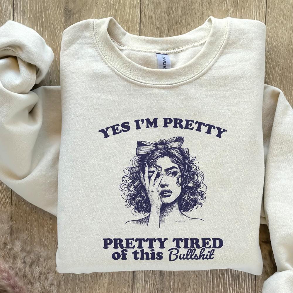 Pretty Tired Of This BS PNG, Trendy Sarcastic Aesthetic Design - 300 DPI