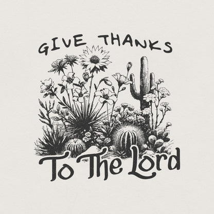 Give Thanks to Lord PNG, Fall Pumpkin Thanksgiving PNG - 300 DPI Design