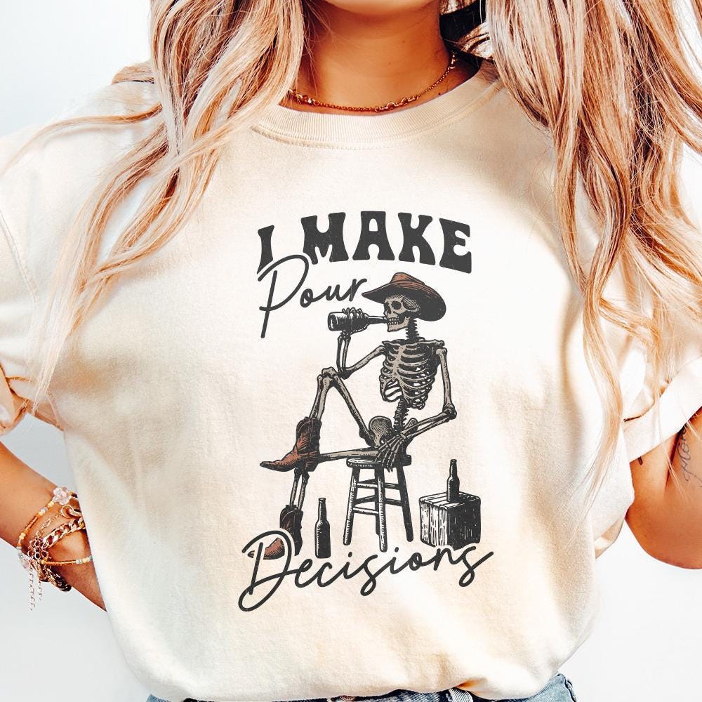 I make Pour Decisions PNG, Vintage Art - 300 DPI Design for T-Shirt