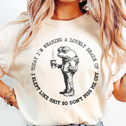 Sarcastic I Slept Like Shit, Don't Piss Me Off - 300 DPI Design for T-Shirt