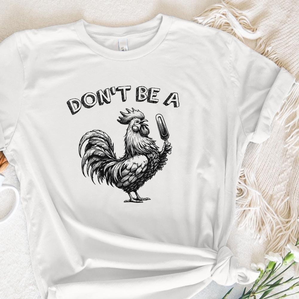 Don’t Be a C*ck S*cker PNG, Funny Sarcastic Rude Design - 300 DPI Design