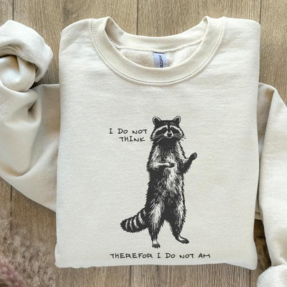 I Do Not Think Therefore I Do Not Am PNG, Funny Sarcastic Clipart - 300