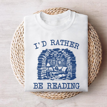 I'd Rather Be Reading png, Book Lover png PNG - 300 DPI Design for T-Shirt