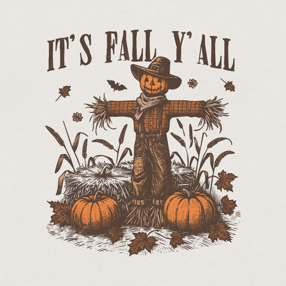 Its Fall Yall PNG, Fall Digital Download - 300 DPI Design for T-Shirt