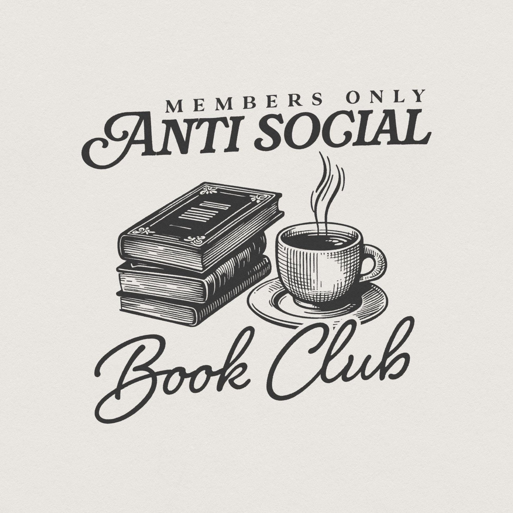 Anti Social Book Club PNG, Introverted Reader Sublimation - 300 DPI