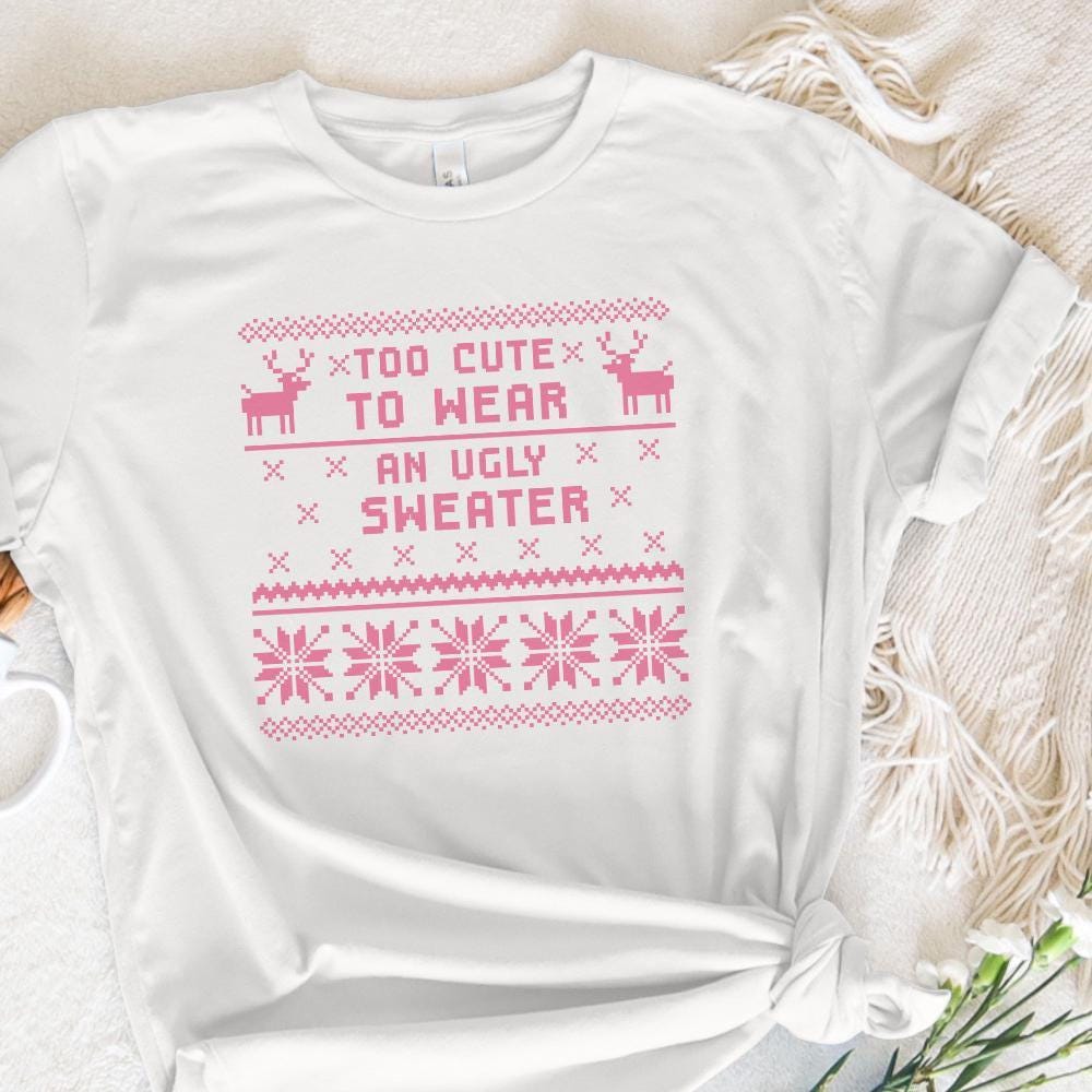 Too cute to Wear Christmas Ugly Sweater Png, Vintage Santa Png - 300 DPI